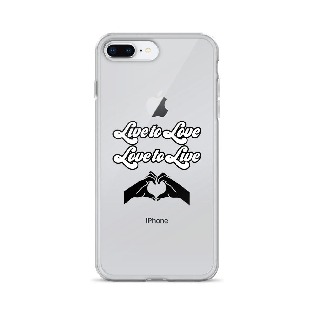 Live to Love to Live | Clear Case for iPhone®