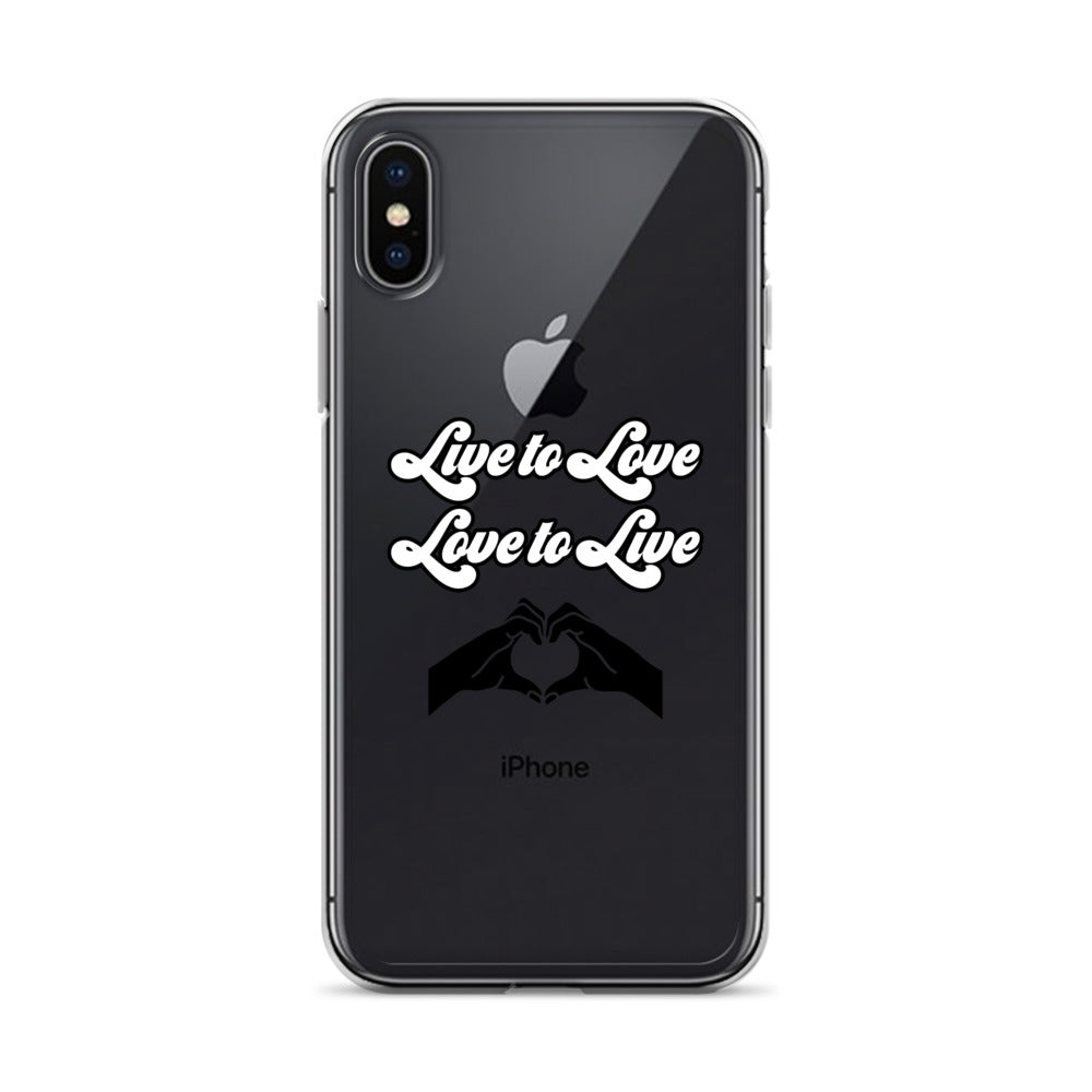 Live to Love to Live | Clear Case for iPhone®