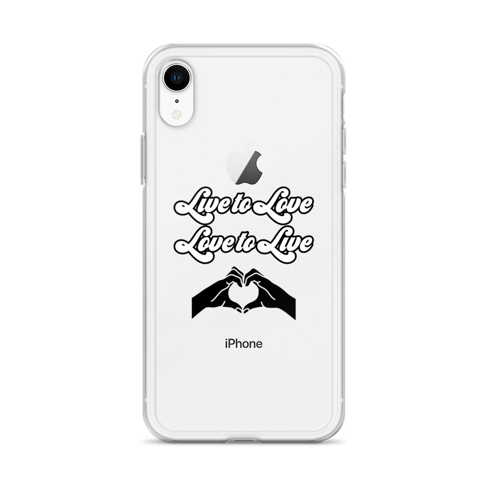 Live to Love to Live | Clear Case for iPhone®