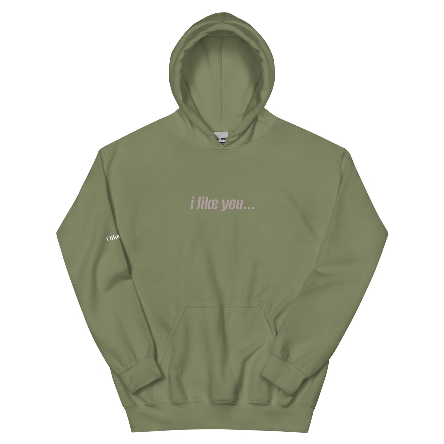 i like you... Unisex Hoodie