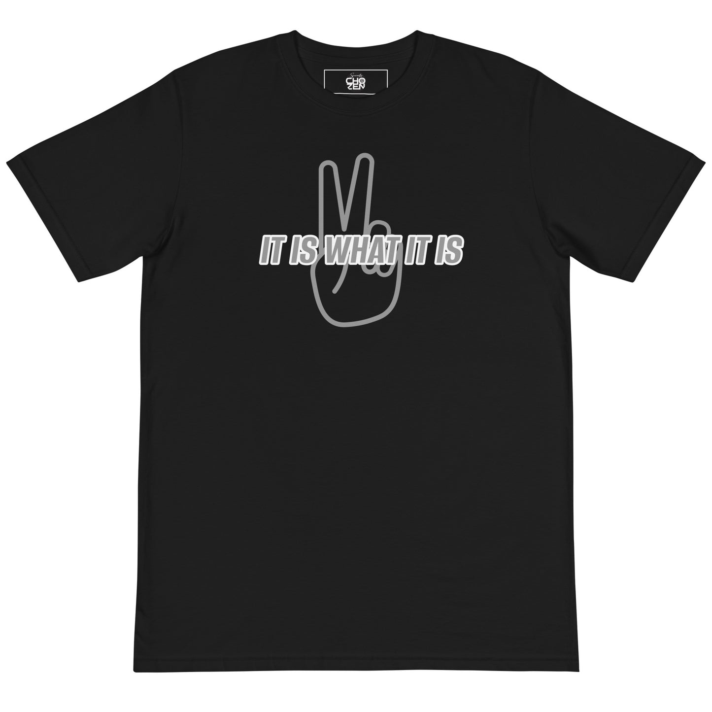 It Is What It Is | T-Shirt