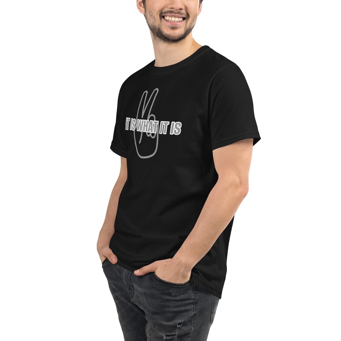 It Is What It Is | T-Shirt