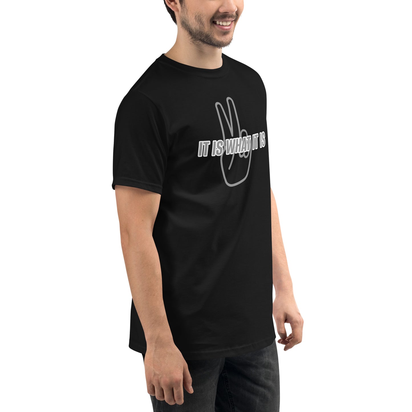 It Is What It Is | T-Shirt