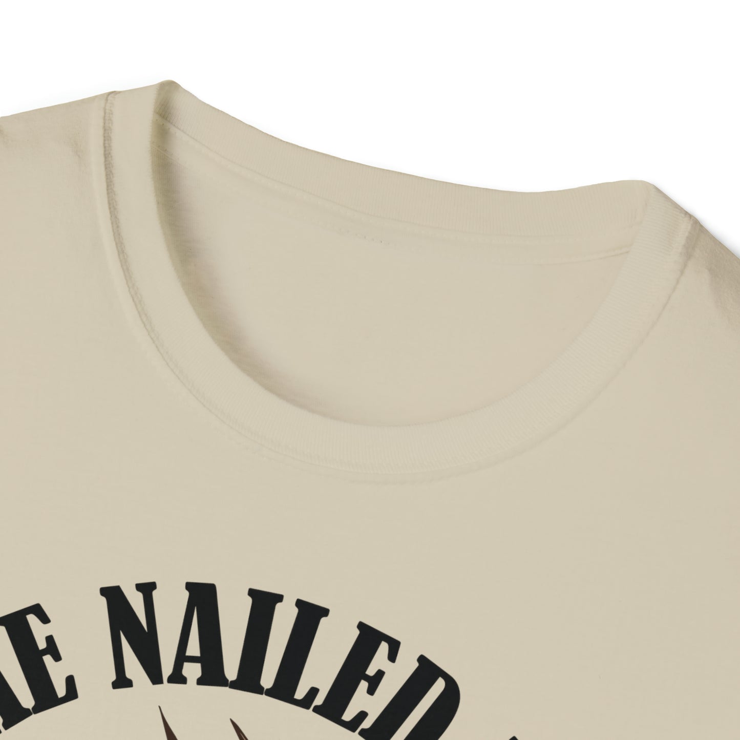 HE NAILED IT Black | Unisex Softstyle T-Shirt