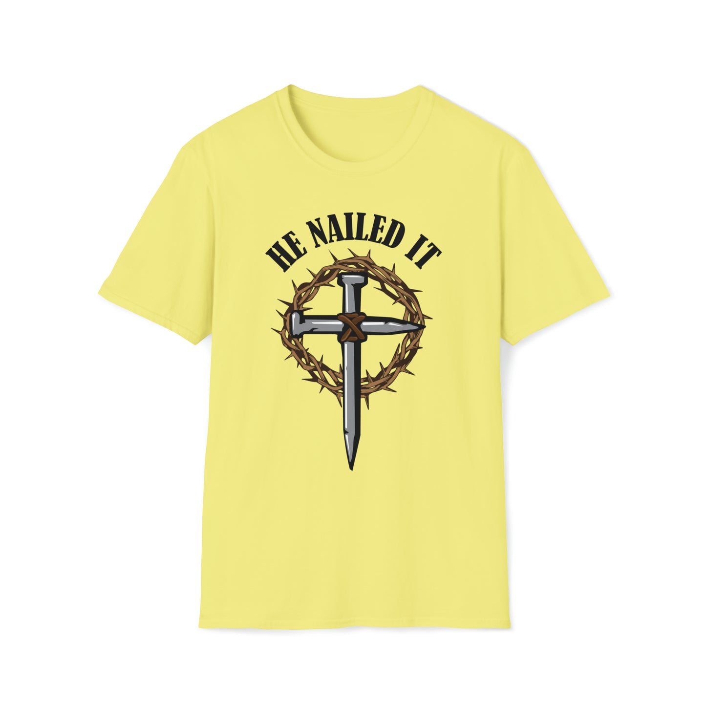 HE NAILED IT Black | Unisex Softstyle T-Shirt