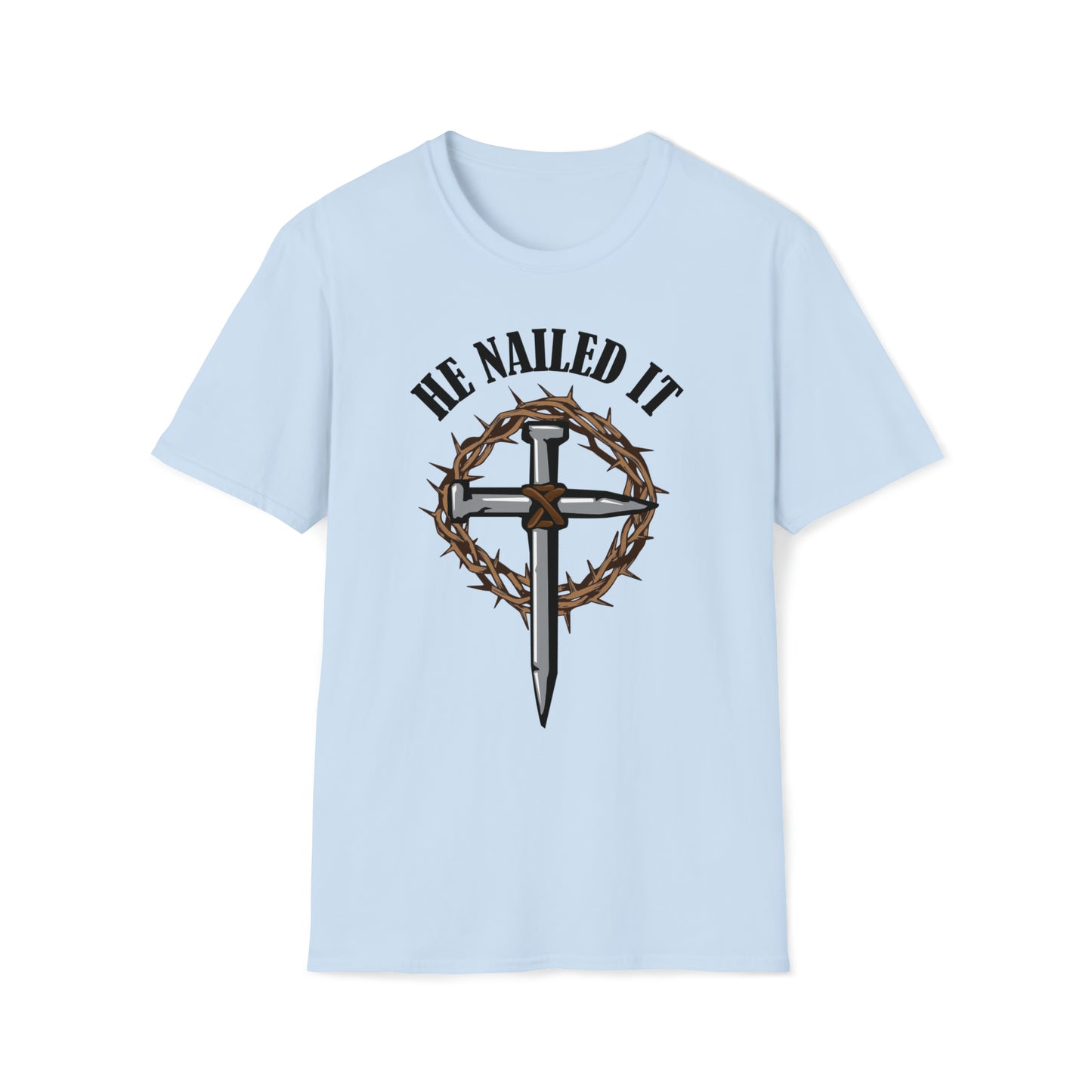 HE NAILED IT Black | Unisex Softstyle T-Shirt