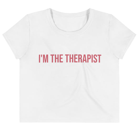 I'm the Therapist | Crop Top