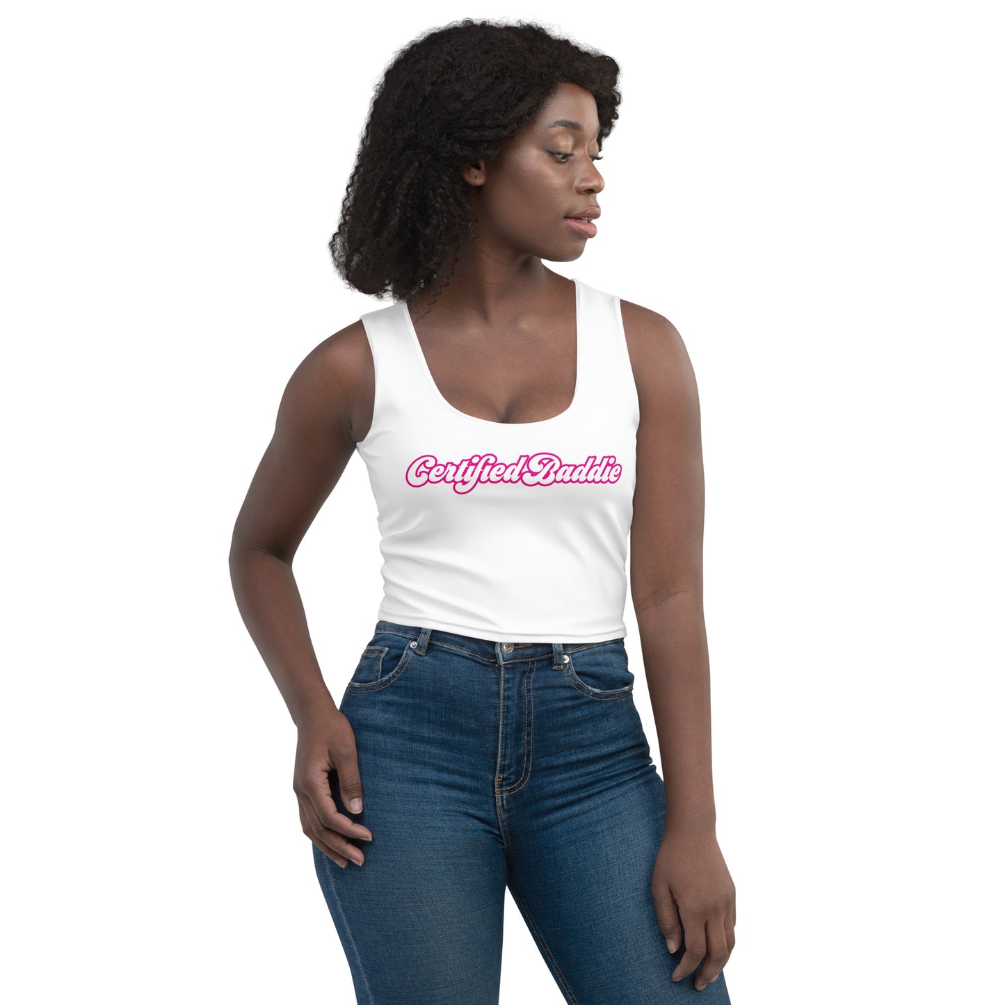 Certified Baddie | Crop Top