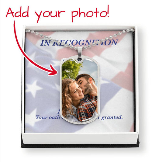 IN RECOGNITION | Dog Tag Necklace with Personalized PHOTO & optional ENGRAVING | IN RECOGNITION Thank you for your service. Your oath is not taken for granted.