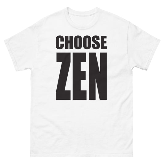 CHOOSE ZEN WHAM Tribute Unisex classic tee