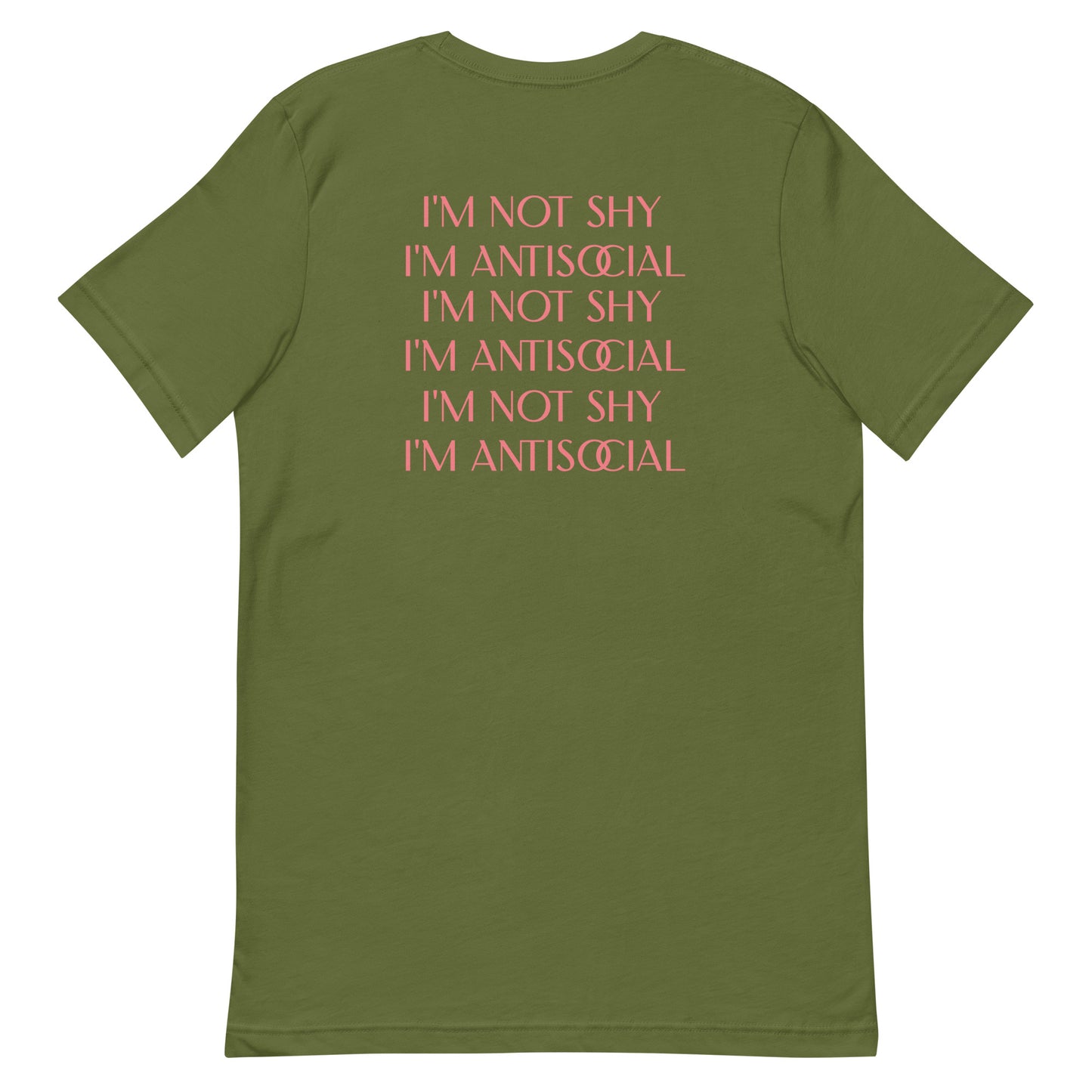 I'm Not Shy I'm Antisocial | Unisex t-shirt