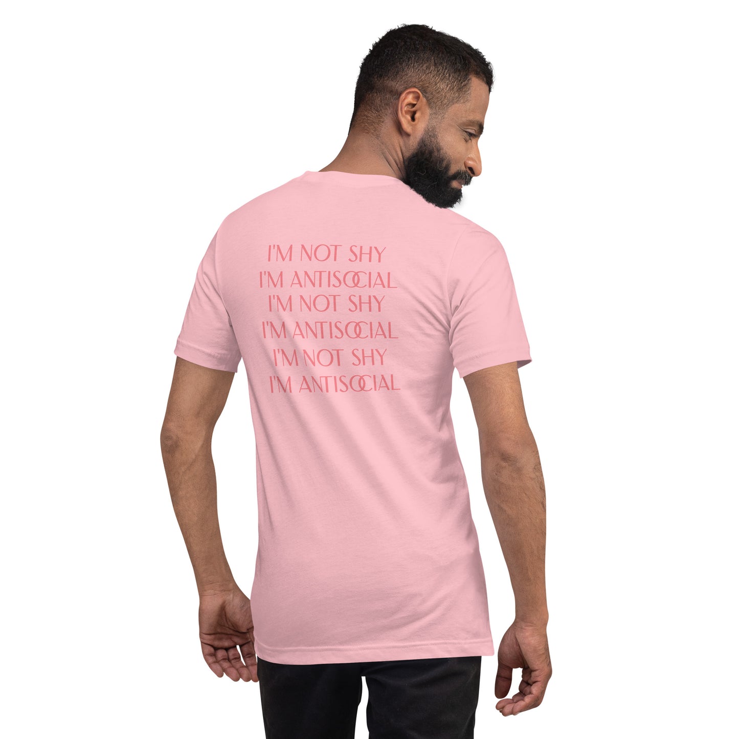 I'm Not Shy I'm Antisocial | Unisex t-shirt