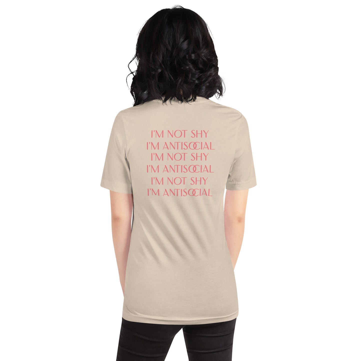 I'm Not Shy I'm Antisocial | Unisex t-shirt