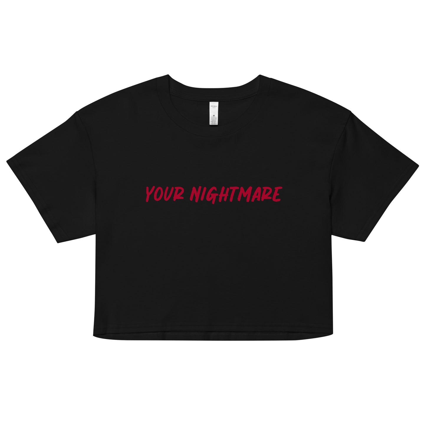 Your Nightmare | Crop Top